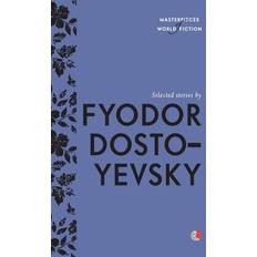 Selected Stories By Fyodor Dostoyevsky Fyodor Dostoyevsky 9788129135216