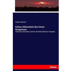 Bücher Echtes Aktenstück des Emser Kongresses