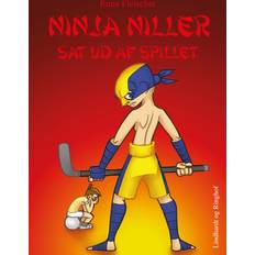 Ninja Niller sat ud af spillet Rune Fleischer 9788728120033 (E-bog)