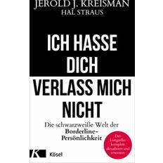 Ich hasse dich verlass mich nicht (E-Book, 2012)