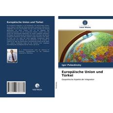 Europäische Union und Türkei (Paperback)