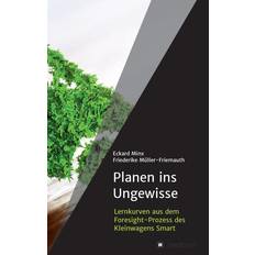 Planen ins Ungewisse