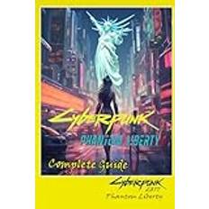 Cyberpunk 2077 Phantom Liberty Complete Guide Tips, Tricks, Strategies, Secrets and more Pocketbok (Häftad)