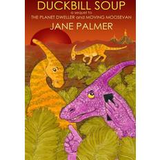 Duckbill Soup Jane Palmer 9781906442248 (Hæftet)