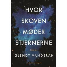 Hvor skoven møder stjernerne Glendy Vanderah (Hæftet)