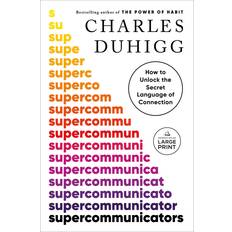 Supercommunicators Charles Duhigg 9780593862063