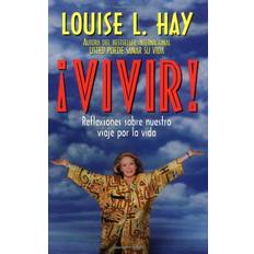 Vivir! Louise L. Hay 9781561702947 (Hæftet)