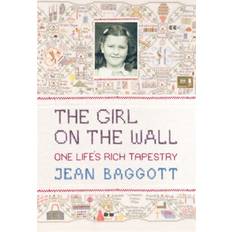 Livres The Girl on the Wall Jean Baggott 9781848311268 (Indbundet)