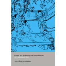 Kinesisk Bøger Women and the Family in Chinese History Patricia Ebrey 9780415288224 (Indbundet)