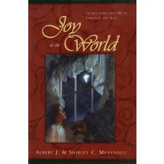 Joy to the World by Shirley Menendez (Relié)