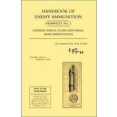 Handbook of Enemy Ammunition Pamphlet: No. 2 (Häftad)