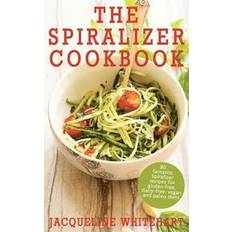 The Spiralizer Cookbook: Spiralizer Recipes for gluten-free, dairy-free, vegan and paleo diets (Häftad)