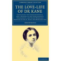 The Love-life of Dr Kane Anonymous 9781108050128 (Hæftet)