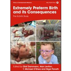 Extremely Preterm Birth and its Consequences O Dammann 9781911488965 (Indbundet)