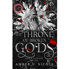 The Throne of Broken Gods: Amber V. Nicole: 2 (Häftad, 2024)