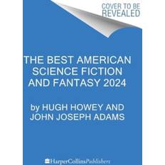 The Best American Science Fiction and Fantasy 2024 Hugh Howey (Hæftet)