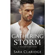 Gathering Storm: 1 (Tangled Hearts) Paperback