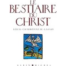 Livres Le Bestiaire du Christ (Broché)