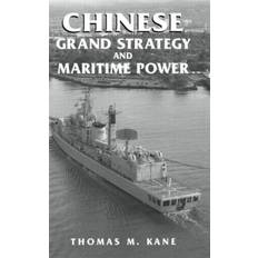 Kinesisk Bøger Chinese Grand Strategy and Maritime Power: Grand. Bog, Hardback, Engelsk (Indbundet)