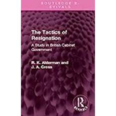 Alderman, R: The Tactics of Resignation R. K. Alderman 9781032526850 (Indbundet)