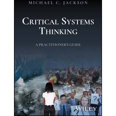 Critical Systems Thinking (Inbunden)