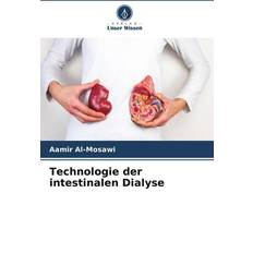 Technologie der intestinalen Dialyse