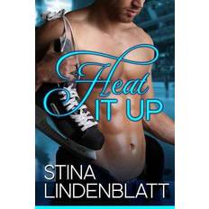 Heat It Up Off the Ice Book One by Stina Lindenblatt (Geheftet, 2016)