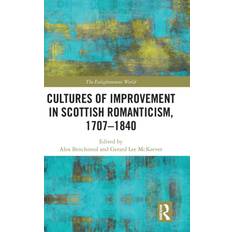 Skotsk Bøger Cultures of Improvement in Scottish Romanticism, 1707-1840 9781138482937 (Indbundet)