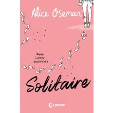 Solitaire deutsche Ausgabe Keine Liebesgeschichte – Der bewegende Debütroman von Heartstopper-Autorin Alice Oseman (Häftad)