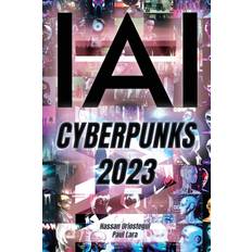 Yo, IA: Cyberpunks 2023: ChatGPT: Yo Soy, Inteligencia Artificial (Häftad)