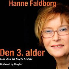 Den 3. alder. Gør den til livets bedste Hanne Faldborg 9788727029658