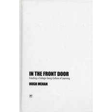 In the Front Door Hugh Mehan 9781612051031 (Indbundet)