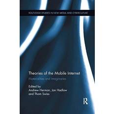 Theories of the Mobile Internet 9781138548961