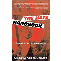 The Hate Handbook by Martin Oppenheimer (Relié)