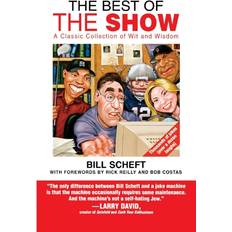 The Best Of The Show Bill Scheft 9780446695619 (Hæftet)