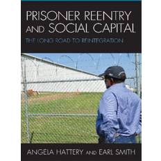 Prisoner Reentry and Social Capital (Hardcover)
