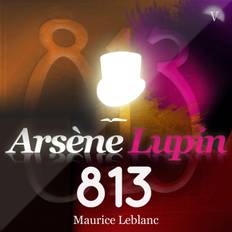 Fransk Lydbøger Arsène Lupin 813 Maurice Leblanc 9782821104235 (Lydbog, MP3, 2020)