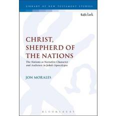 Christ, Shepherd of the Nations: The Nations as. Bog, Hardback, Engelsk