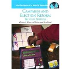 Campaign and Election Reform Glenn H. Utter 9781598840698 (Indbundet)