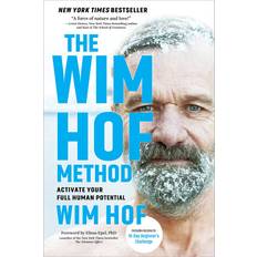 The Wim Hof Method Wim Hof 9781649630209 (Hæftet)