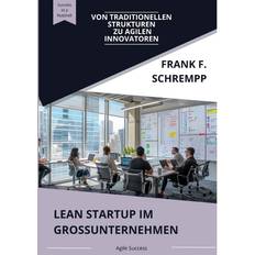 Lean Startup im Grossunternehmen