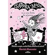 Libros La Isadora Moon va a una festa de pijames