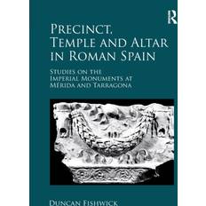 Precinct, Temple and Altar in Roman Spain Duncan Fishwick 9780367879211 (Hæftet)