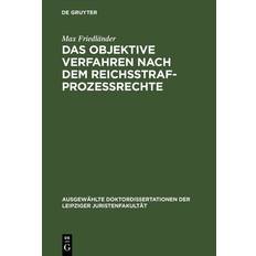 Das objektive Verfahren nach dem Reichsstrafprozessrechte (Geheftet)