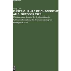 Fünfzig Jahre Reichsgericht am 1. Oktober 1929 (Gebunden)