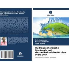 Tamil Böcker Hydrogeochemische Merkmale und Gesundheitsrisiko für den Menschen: Fallstudie von Tirunelveli, Tamil Nadu