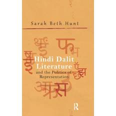 Hindi Bøger Hindi Dalit Literature and the Politics of Representation Bog, Paperback softback, Engelsk (Hæftet, 2016)