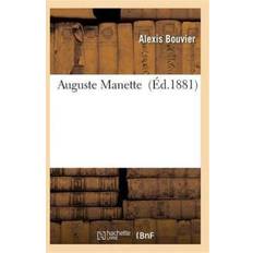 Litterature: Auguste Manette (Paperback) (Paperback)