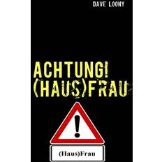 Achtung! HausFrau