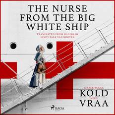 The Nurse from the Big White Ship Mich Vraa 9788726908534